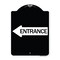 Signmission Left Arrow Entrance Heavy-Gauge Aluminum Architectural Sign, 24" H, BW-1824-24235 A-DES-BW-1824-24235 - alternate 1